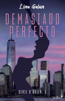 demasiado perfecto. serie o'brien, 1 (ebook)-9788408247562