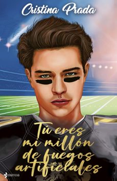 tu eres mi millon de fuegos artificiales (ebook)-9788408258162