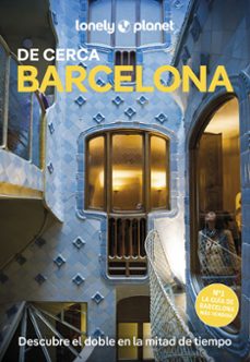 barcelona de cerca 2025 (8ª ed.) (lonely planet)-isabella noble-9788408298762