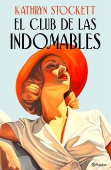 el club de las indomables (ebook)-kathryn stockett-9788408320562