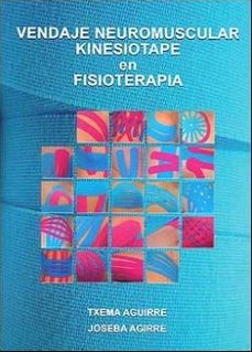 vendaje neuromuscular kinesiotape en fisioterapia-txema aguirre-9788409034062
