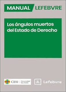 los angulos muertos del estado de derecho-9788409725762