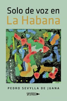 solo de voz en la habana (ebook)-pedro sevylla de juana-9788410005662