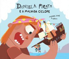 daniela pirata e a malvada ciclope-susanna isern-9788410074262
