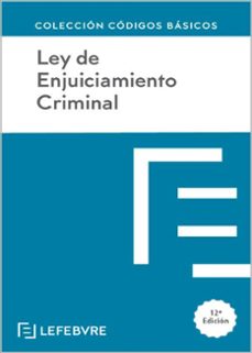ley de enjuiciamiento criminal 12ª edicion 2024-9788410128262