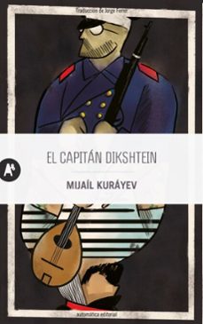 el capitan dikshtein (ebook)-mijail kurayev-9788410141162