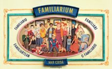 familiarium (2a ed.)-mar cerda i albert-9788410161962