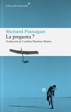 la pregunta 7 (ebook)-richard flanagan-9788410178762