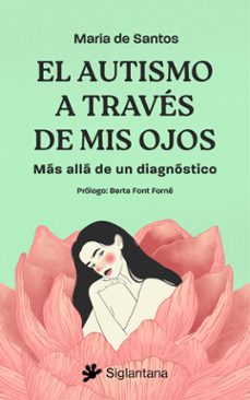 el autismo a traves de mis ojos (ebook)-maria de santos romero-9788410179608