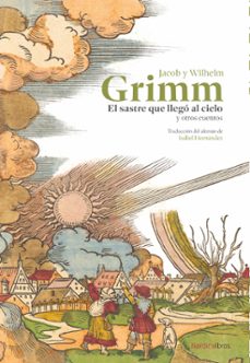 el sastre que llego al cielo y otros cuentos (ebook)-jacob y wilhelm grimm-9788410200562
