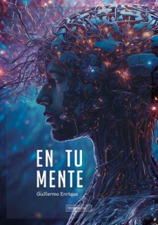 en tu mente-enrique guillermo-9788410222762