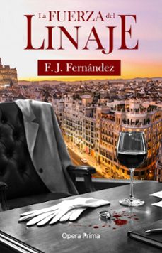 la fuerza del linaje-f.j. fernandez-9788410244962