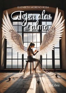 tejer alas al alma (ebook)-elizabeth moreno rosa-9788410297630