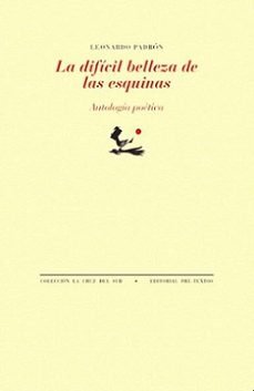 la dificil belleza de las esquinas-leonardo padron-9788410309562