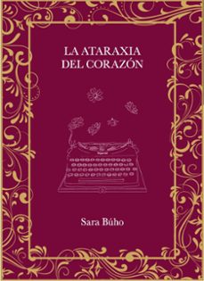 la ataraxia del corazon-sara buho-9788410378162