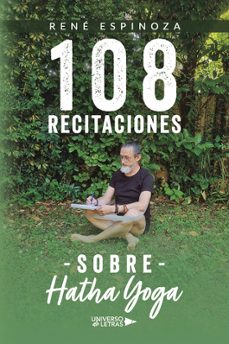 108 recitaciones sobre hatha yoga-rene espinoza-9788410460362