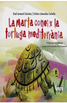la marta coneix la tortuga mediterrania-eladi sanmarti sanchez-cristina cabanellas carballo-9788410608962