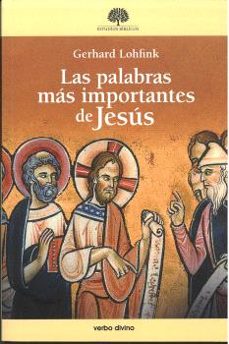 las palabras mas importantes de jesus-gerhard lohfink-9788410630062
