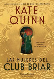 las mujeres del club briar-kate quinn-9788410643062