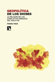 geopolitica de los dioses-vicenç fisas armengol-9788410674462
