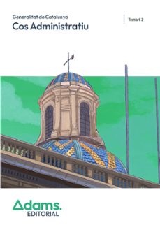 cos administratiu de la generalitat de catalunya. temari 2-9788410776562