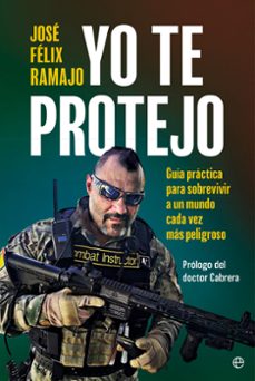 yo te protejo-jose felix ramajo-9788410940062