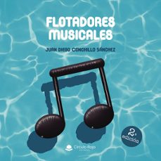 flotadores musicales-juan diego conchillo sanchez-9788410973862