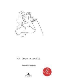 un beso y medio (ebook)-jose perez barqueiro-9788411043762