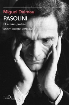 pasolini. el ultimo profeta (ebook)-miguel dalmau-9788411071062
