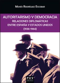autoritarismo y democracia-moises rodriguez escobar-9788411186162