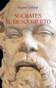 socrates al descubierto (ebook)-agnes callard-9788411213875
