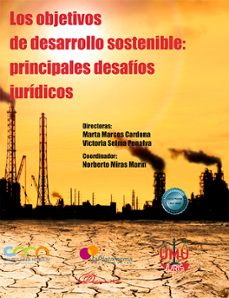 los objetivos de desarrollo sostenible: principales desafios juridicos (ebook)-norberto miras marín-9788411229562