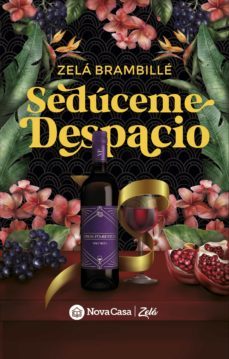 sedúceme despacio (ebook)-zela brambille-9788411273862
