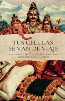 tus celulas se van de viaje-9788411281362