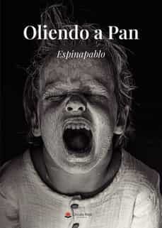 oliendo a pan-9788411374262