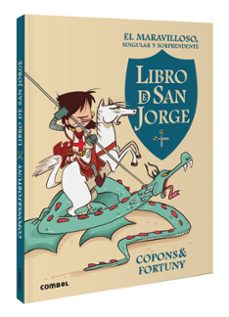 el maravilloso, singular y sorprendente libro de san jorge-jaume copons-9788411581462