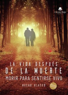 la vida despues de la muerte-9788411590662