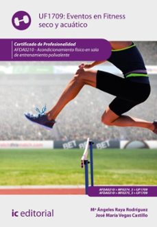eventos en fitness seco y acuatico. afda0210 (ebook)-mª angeles raya rodriguez-jose maria vegas castillo-9788411845762