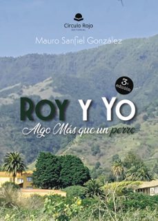 roy y yo algo mas que un perro (ebook)-9788411998062