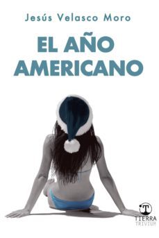 el año americano-jesus velasco moro-9788412062762