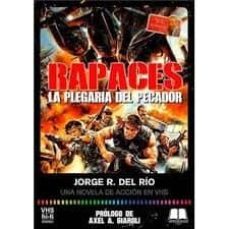 rapaces. la plegaria del pecador-jorge r. del rio-9788412064162