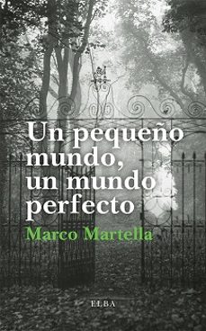 un pequeño mundo, un mundo perfecto-9788412107562