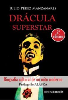dracula superstar. biografia cultural de un mito moderno-9788412129762