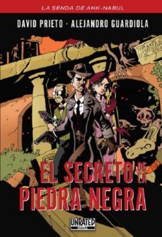 el secreto de la piedra negra - la senda de akh nabul i-david prieto-alejandro guardiola-9788412183962