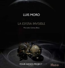 la esfera invisible-luis moro-9788412560862
