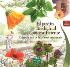 el jardin medicinal autosuficiente-fernando lopez lopez-9788412587562