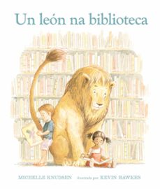 un leon na biblioteca-michelle knudsen-9788412592962