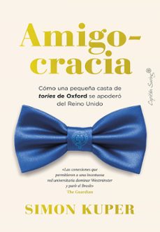 amigocracia (ebook)-simon kuper-9788412708462