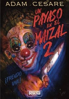 un payaso en el maizal 2-adam cesare-9788412821062
