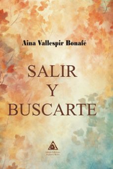 salir y buscarte-aina vallespir bonafe-9788412845662